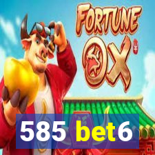 585 bet6