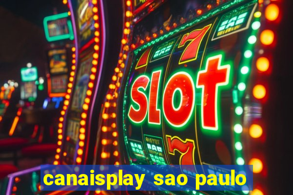 canaisplay sao paulo