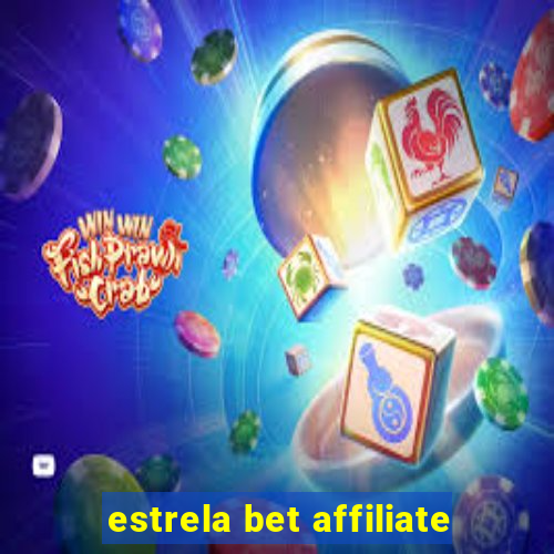 estrela bet affiliate