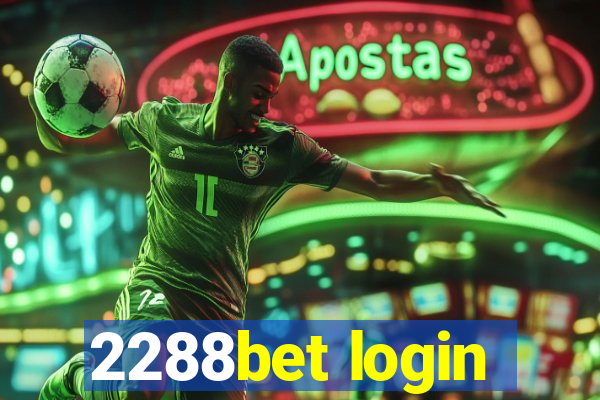 2288bet login