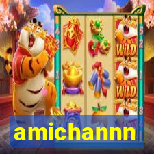 amichannn