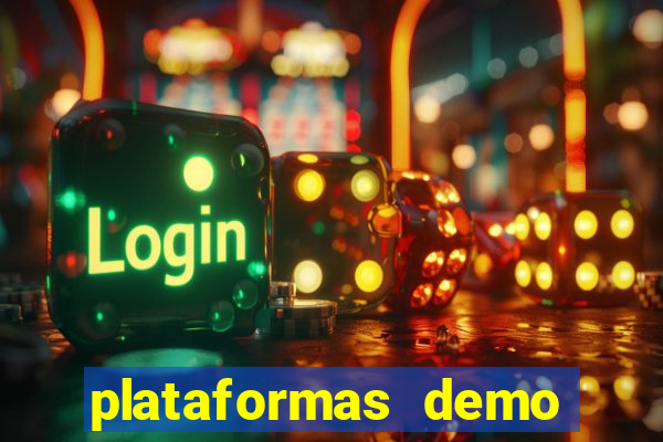 plataformas demo para jogar