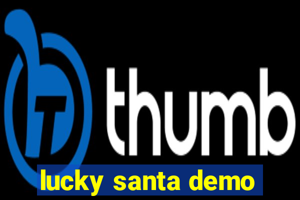 lucky santa demo