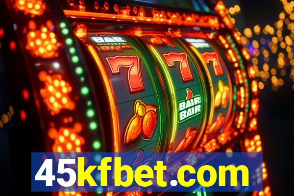 45kfbet.com