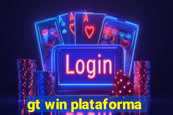 gt win plataforma