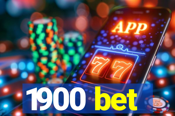 1900 bet