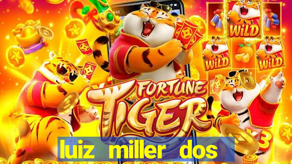 luiz miller dos santos martinho