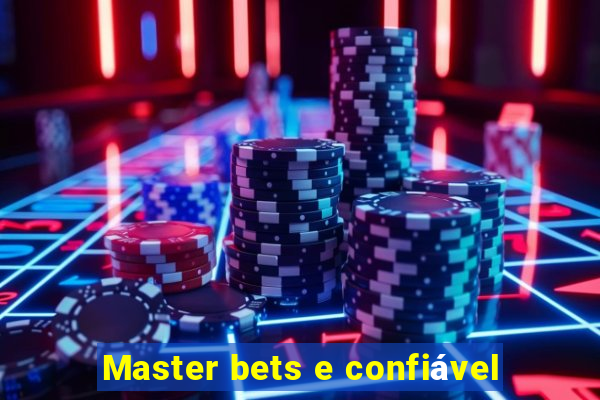 Master bets e confiável