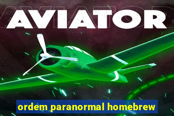 ordem paranormal homebrew