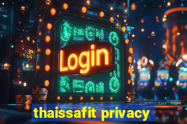 thaissafit privacy