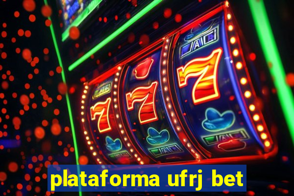 plataforma ufrj bet