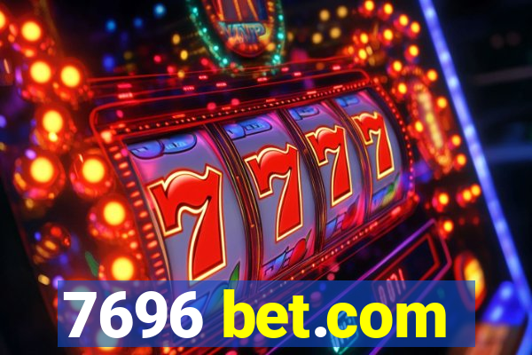 7696 bet.com