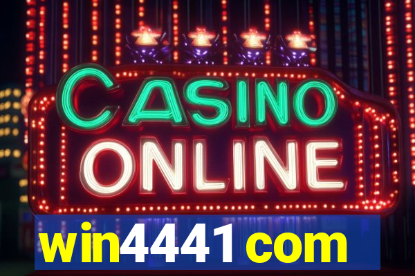 win4441 com