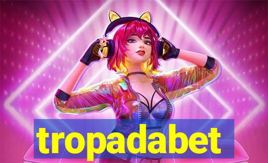 tropadabet