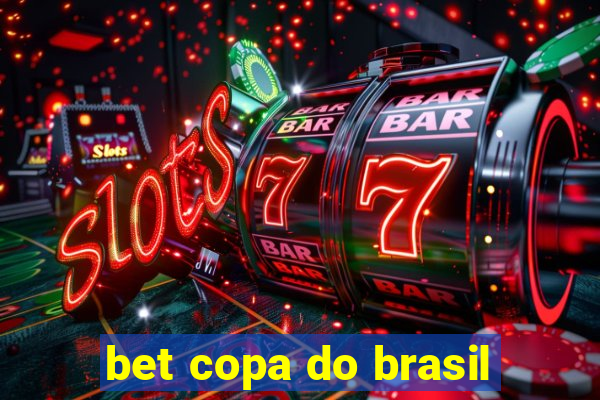 bet copa do brasil