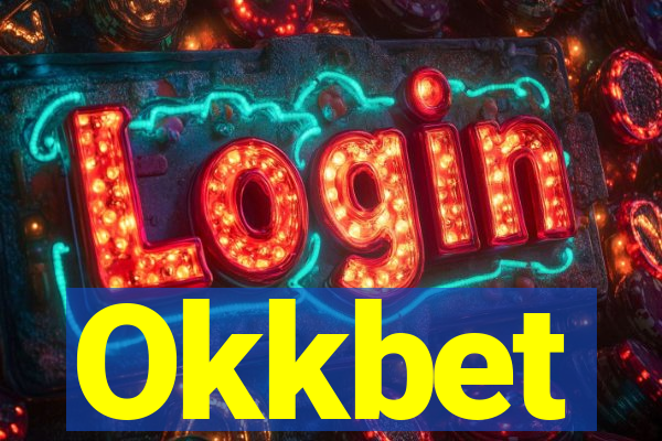 Okkbet