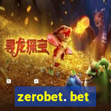 zerobet. bet