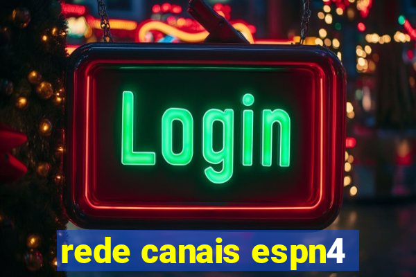 rede canais espn4