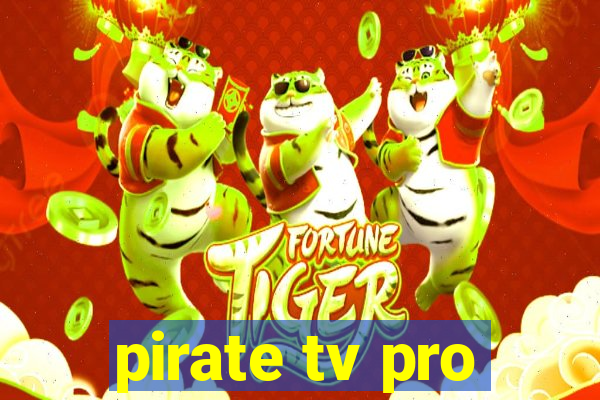 pirate tv pro