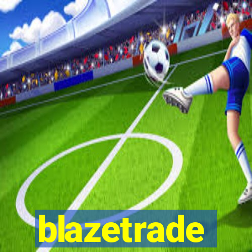 blazetrade
