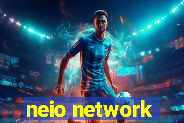 neio network