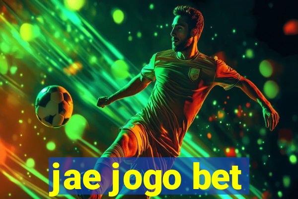 jae jogo bet