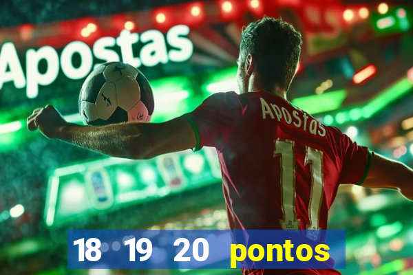 18 19 20 pontos todo concurso com jogos de 50 dezenas