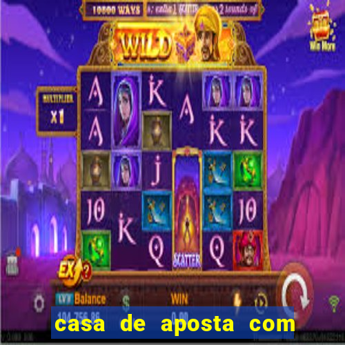casa de aposta com pagamento antecipado