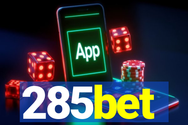 285bet