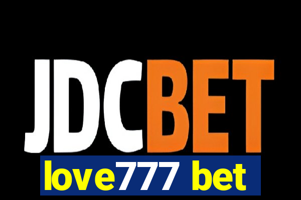love777 bet