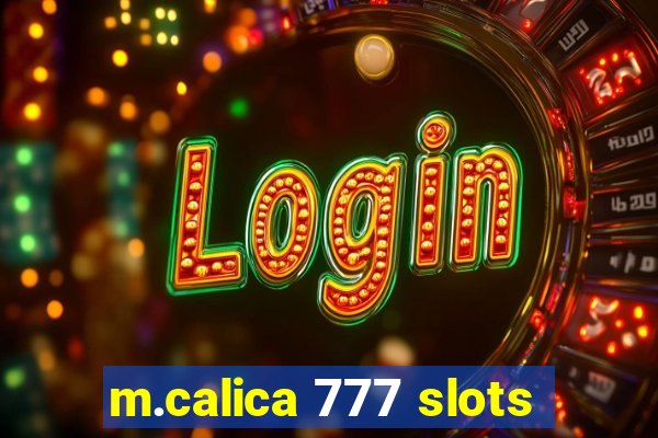 m.calica 777 slots
