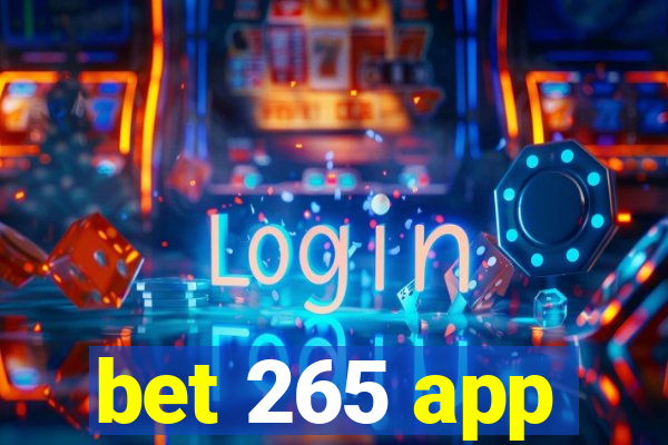 bet 265 app