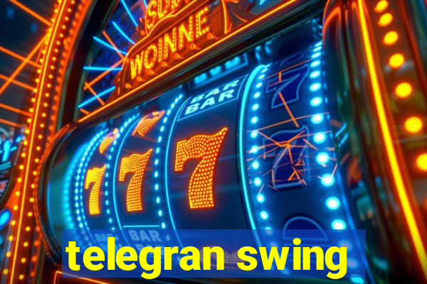 telegran swing