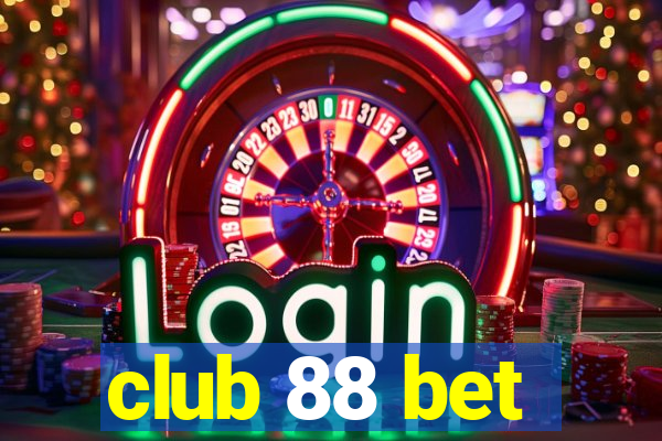 club 88 bet