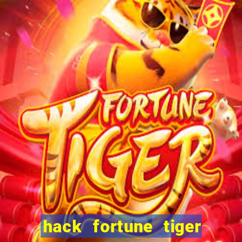 hack fortune tiger grátis download