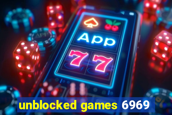 unblocked games 6969