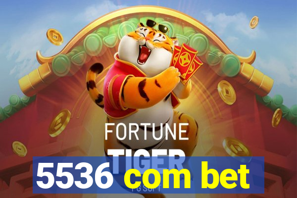 5536 com bet