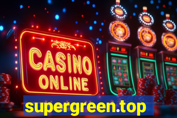 supergreen.top