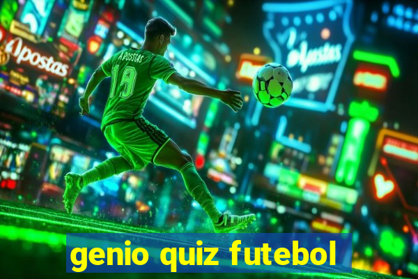 genio quiz futebol