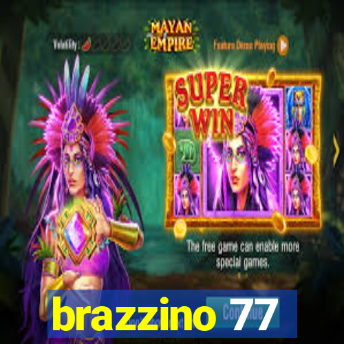 brazzino 77