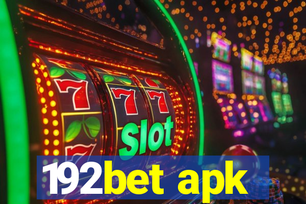 192bet apk