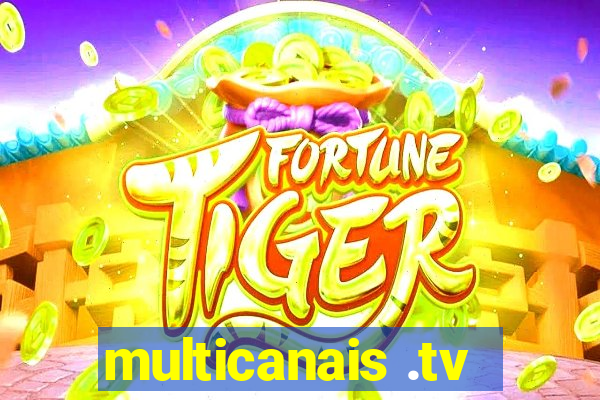 multicanais .tv