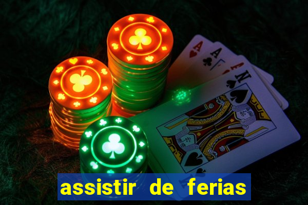 assistir de ferias com o ex caribe 2023