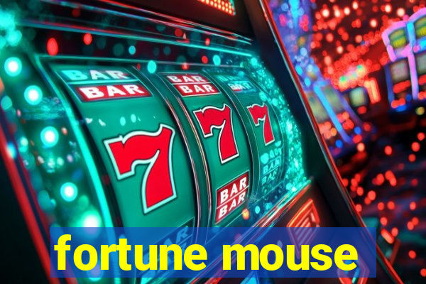 fortune mouse