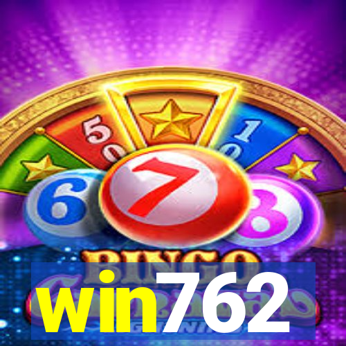 win762