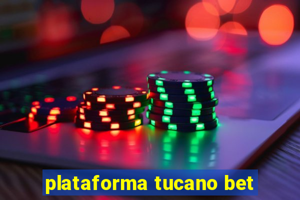 plataforma tucano bet