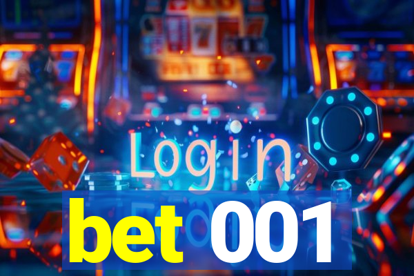 bet 001