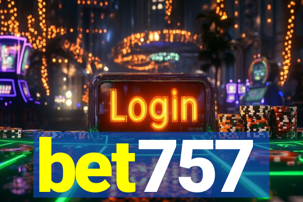 bet757