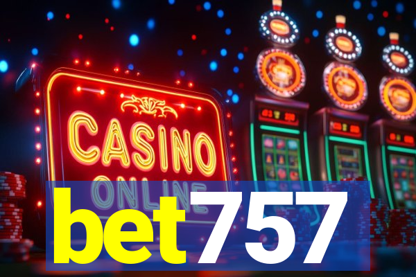 bet757