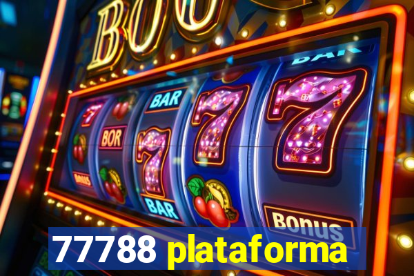 77788 plataforma